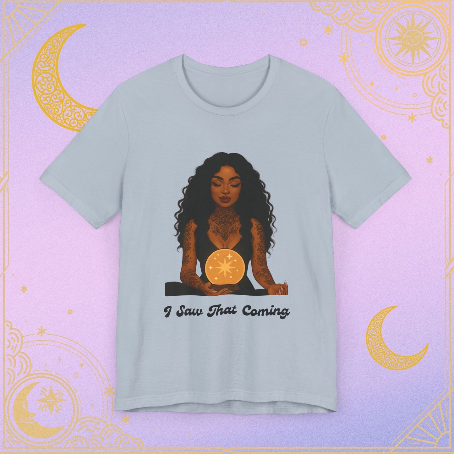 Tarot-Inspired Unisex T-Shirt, I Saw That Coming Tee, Horoscope Gift, Astrology Apparel, Mystic Vibes Shirt, Spiritual Fashion