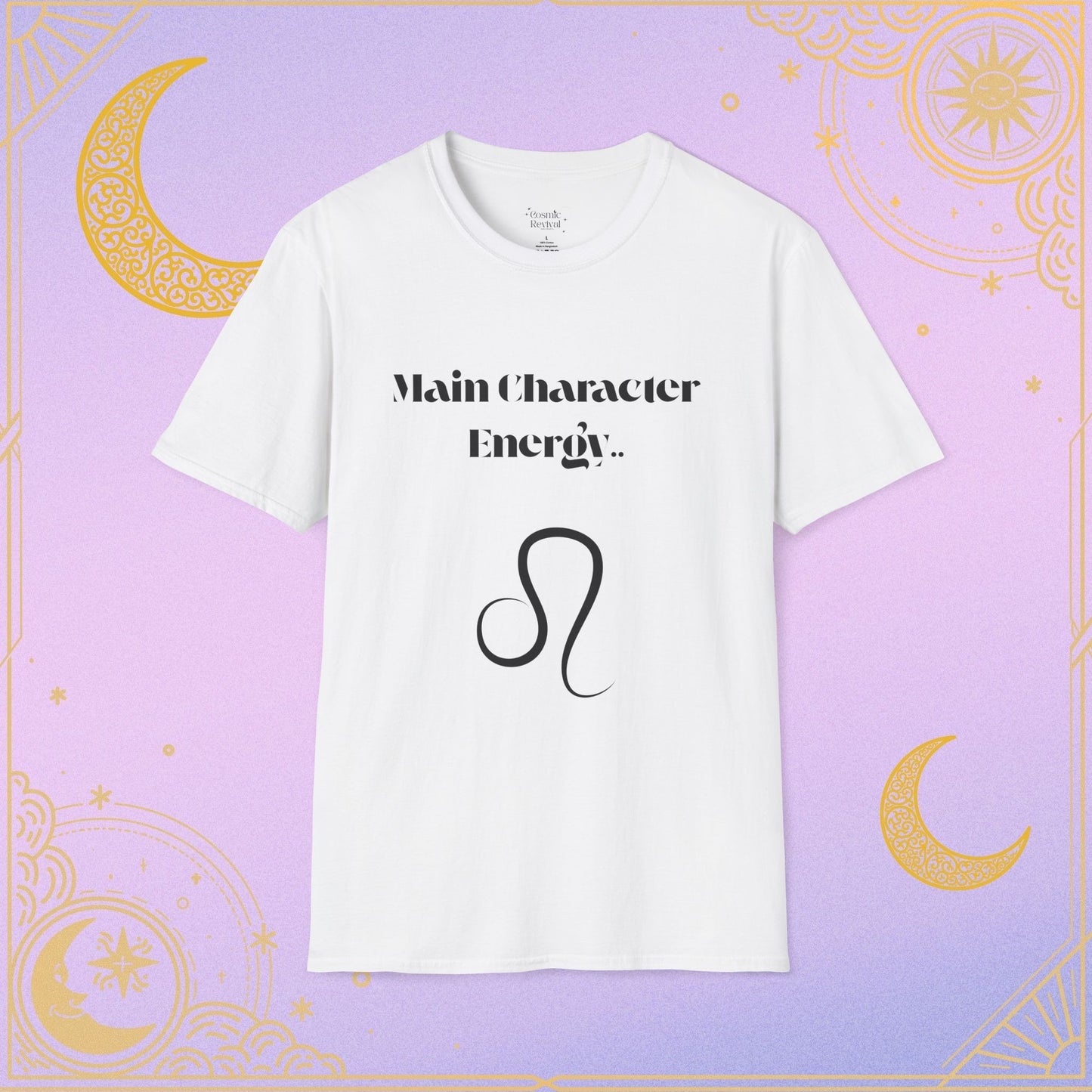 Main Character Energy Unisex T-Shirt, Astrology Tee, Gift for Leo, Casual Wear, Zodiac Shirt, Birthday Gift, Trendy Top
