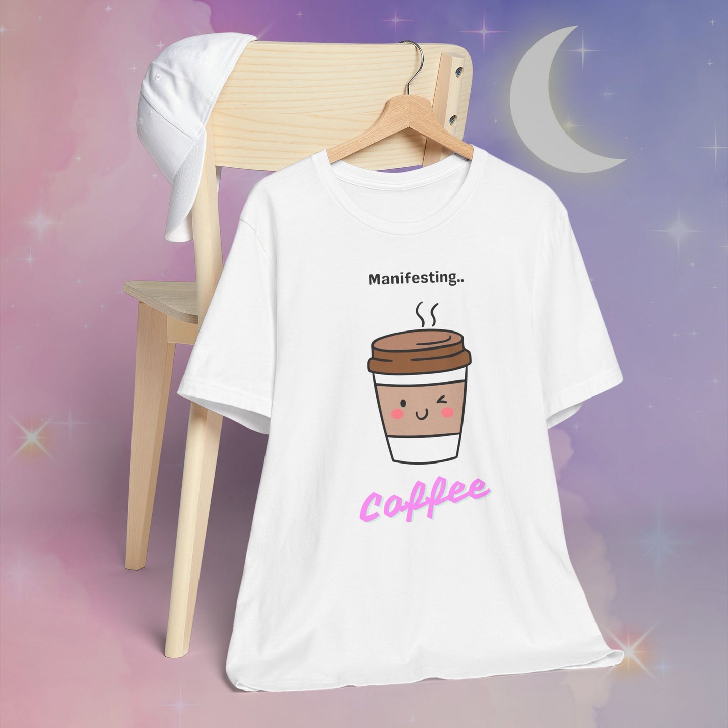 Manifesting Coffee   T-Shirt, Cute Coffee Tee, Gift for Coffee Lovers, Funny Coffee Shirt, Unisex Jersey T-Shirt for Casual Wear