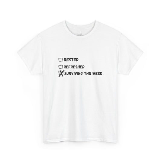 Surviving the Week T-Shirt — Funny Checklist Graphic Tee