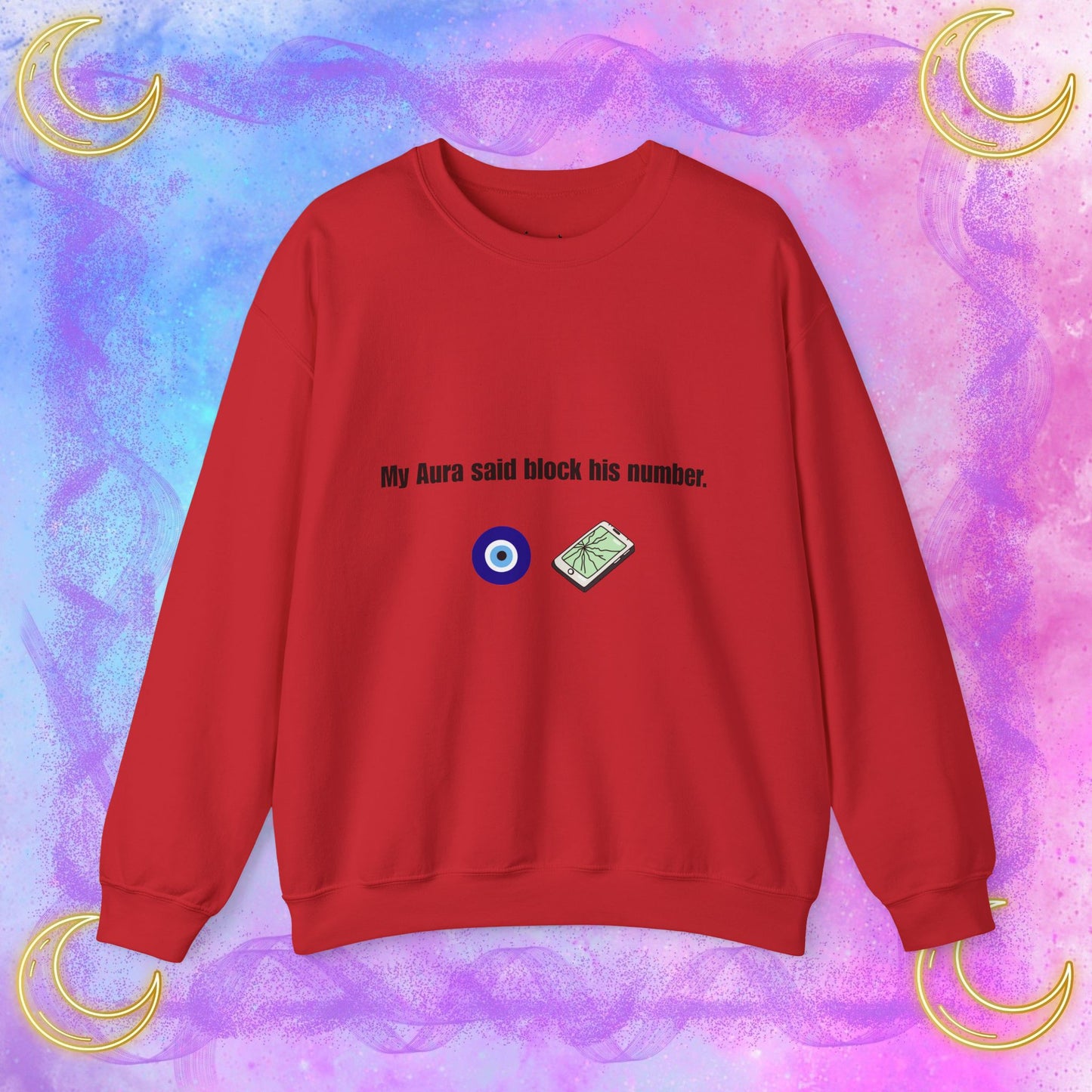 My Aura Says Block Number Sweatshirt, Unisex Crewneck for Casual Wear, Perfect Gift for Friends, Cozy Fall Sweater, Spiritual [...]