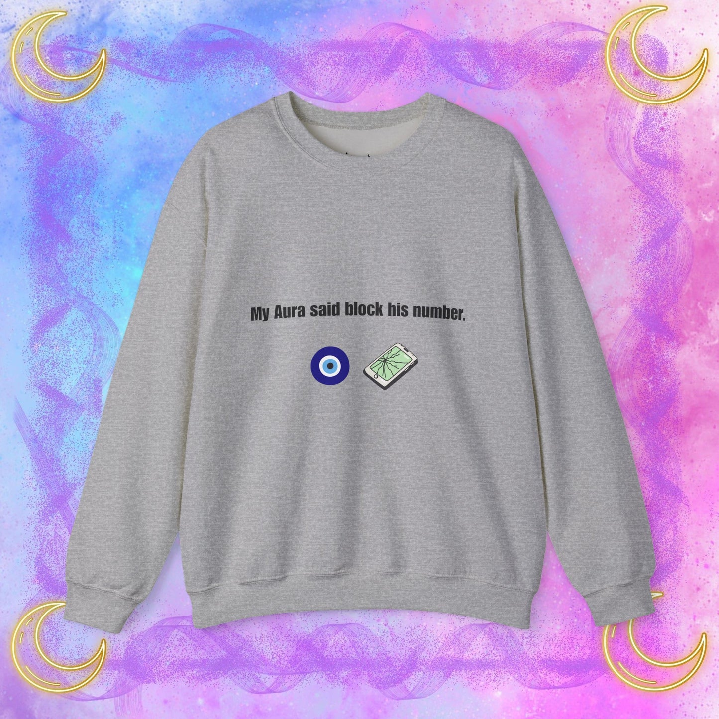 My Aura Says Block Number Sweatshirt, Unisex Crewneck for Casual Wear, Perfect Gift for Friends, Cozy Fall Sweater, Spiritual [...]