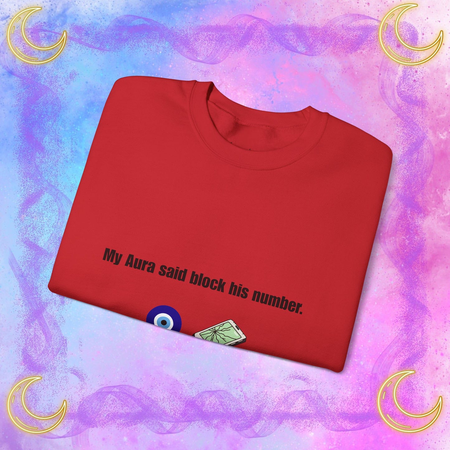 My Aura Says Block Number Sweatshirt, Unisex Crewneck for Casual Wear, Perfect Gift for Friends, Cozy Fall Sweater, Spiritual [...]