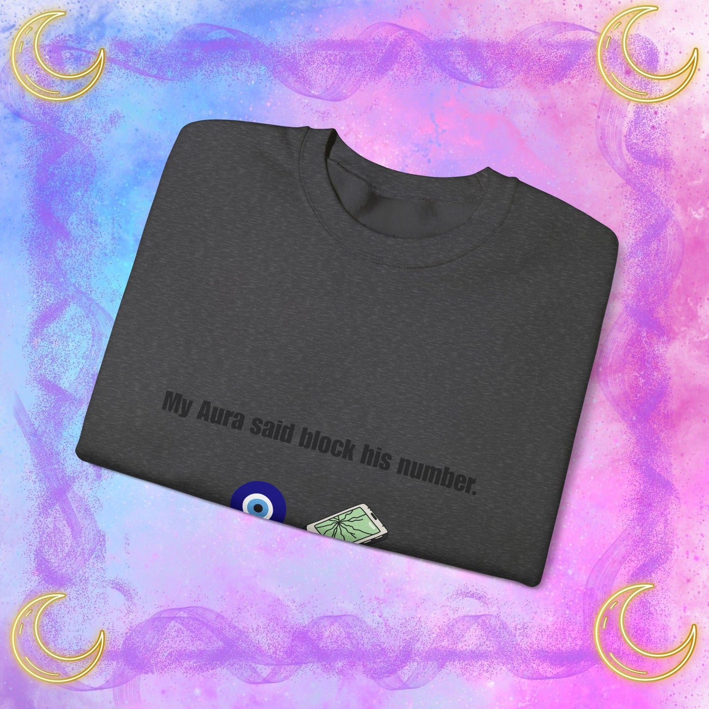 My Aura Says Block Number Sweatshirt, Unisex Crewneck for Casual Wear, Perfect Gift for Friends, Cozy Fall Sweater, Spiritual [...]