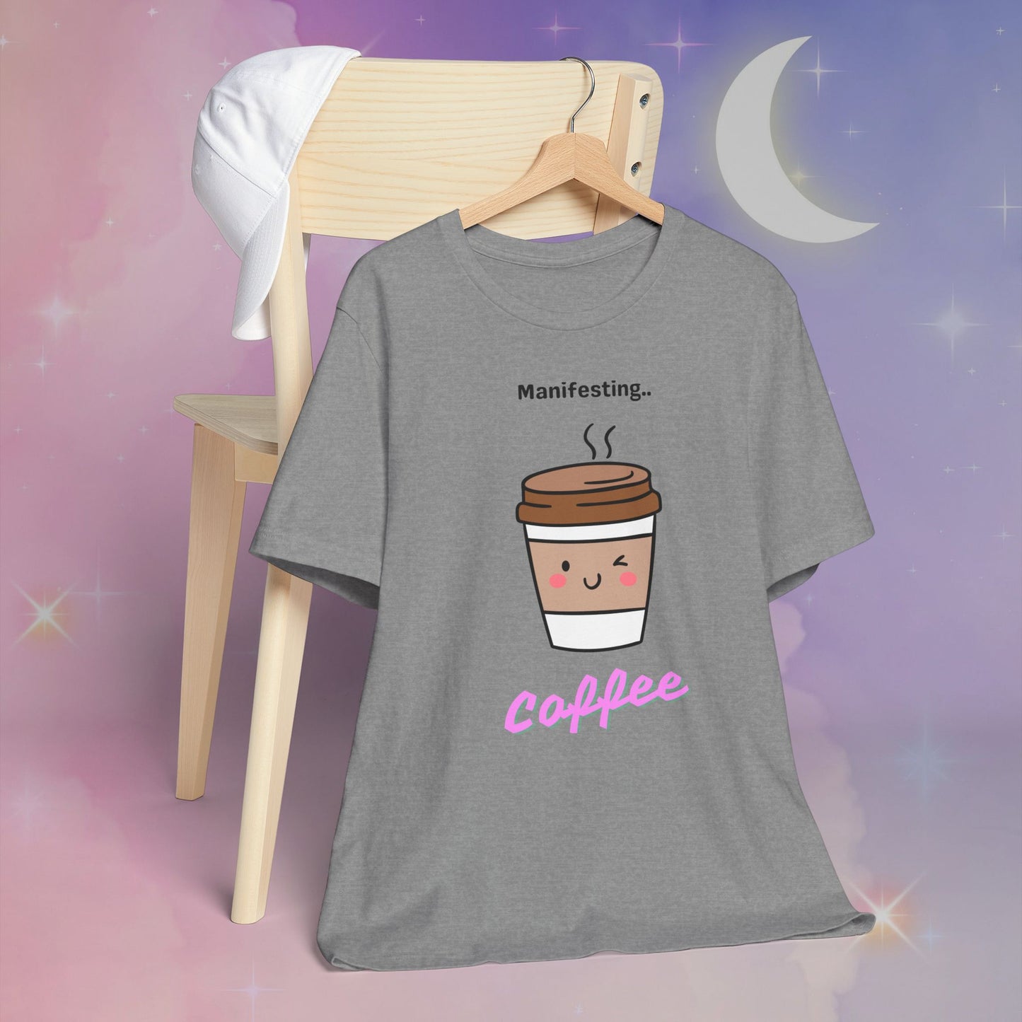 Manifesting Coffee   T-Shirt, Cute Coffee Tee, Gift for Coffee Lovers, Funny Coffee Shirt, Unisex Jersey T-Shirt for Casual Wear